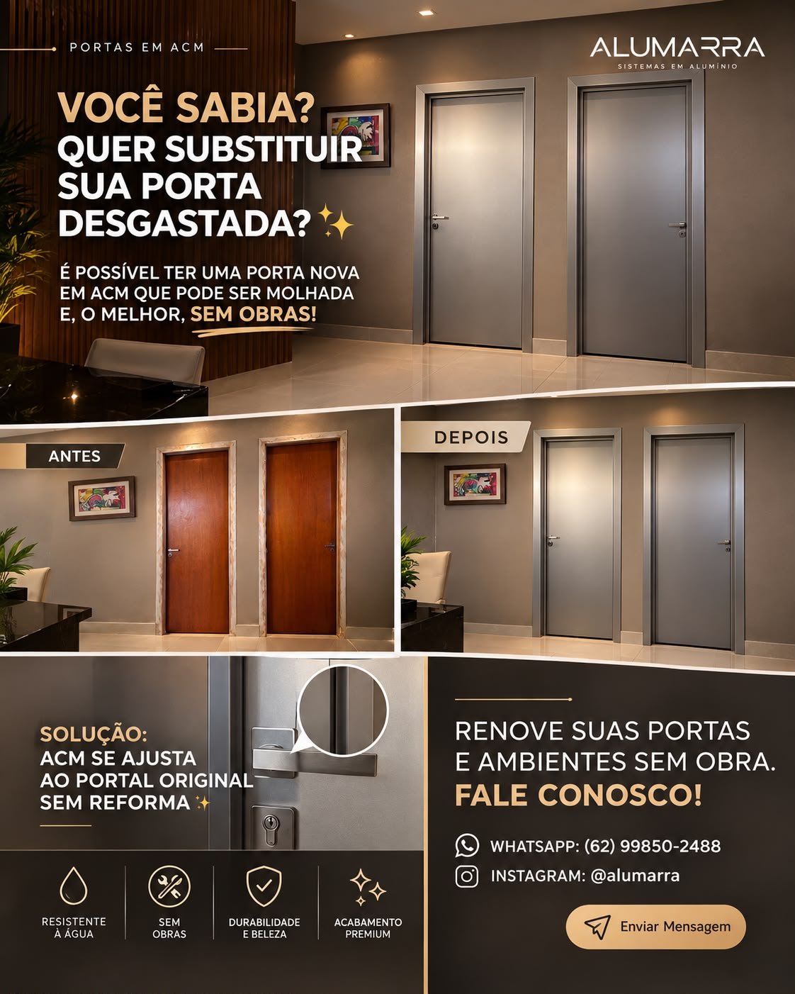 Peça da Alumarra sobre substituição de portas em ACM sem obra